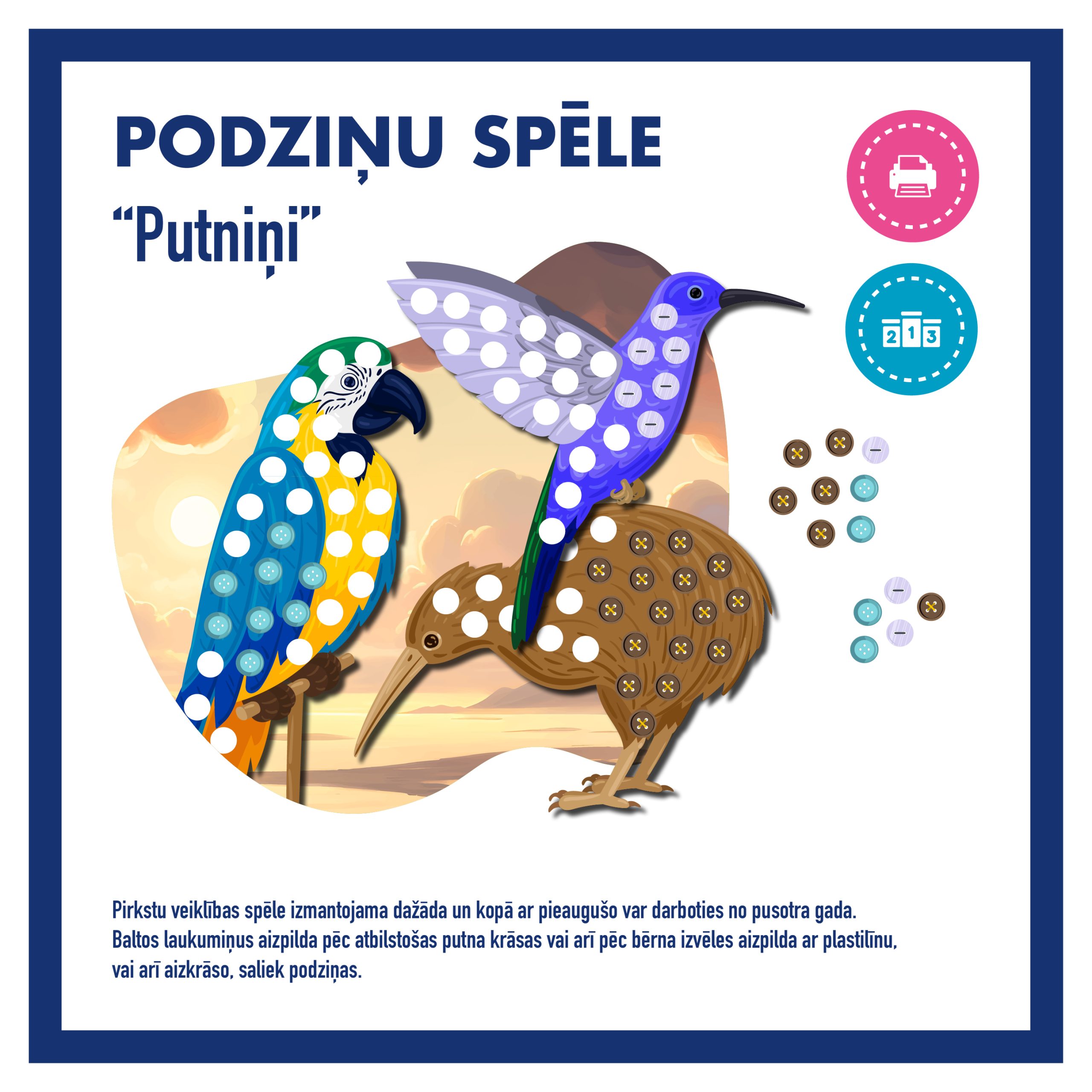 Podziņu spēle “PUTNIŅI”