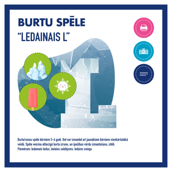 Ledainais L l Burtu spēle