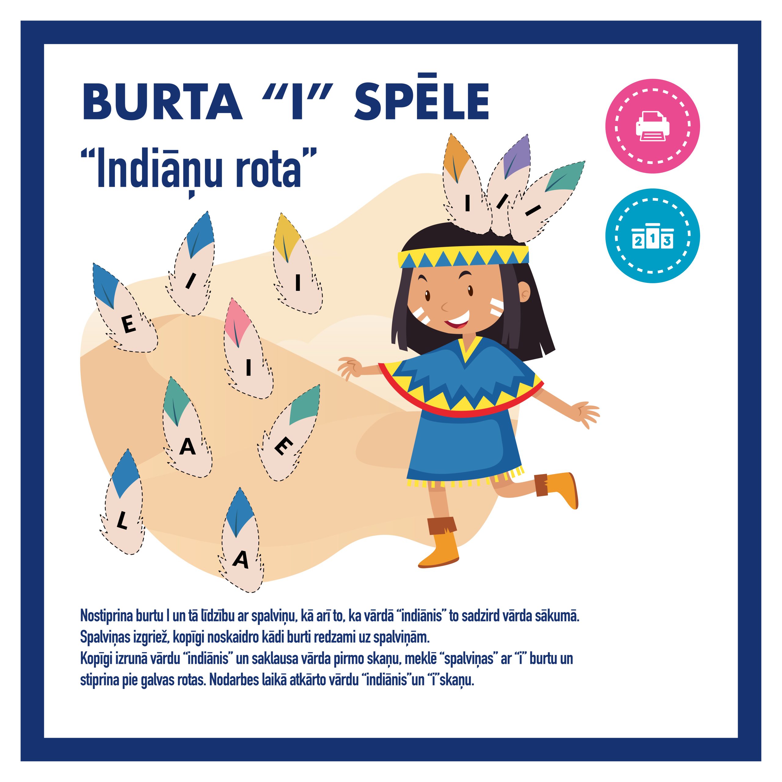 Indiāņa rota l Burtu spēle