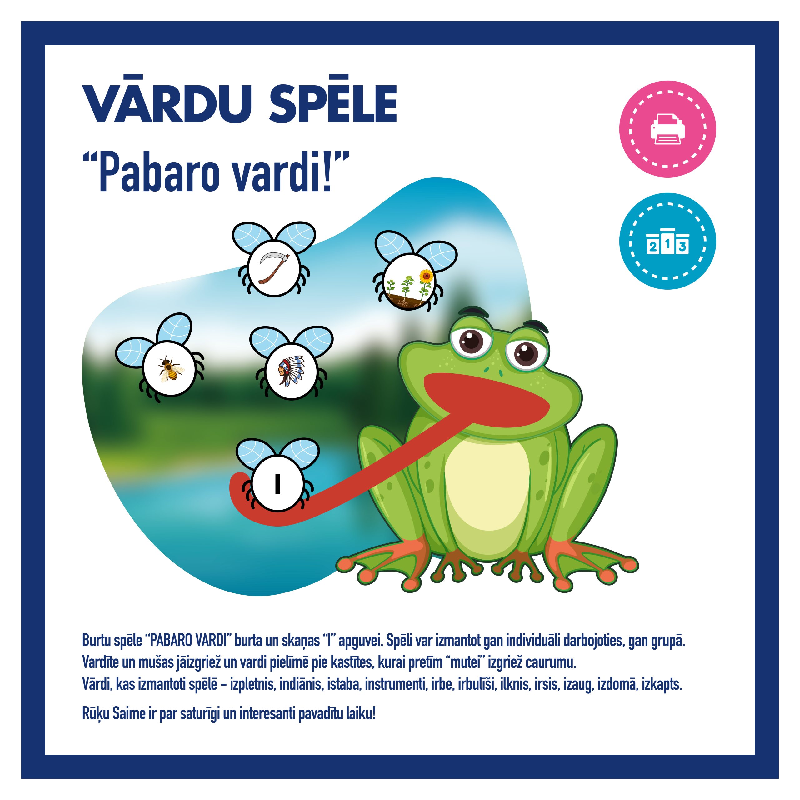 Pabaro vardi l Spēle