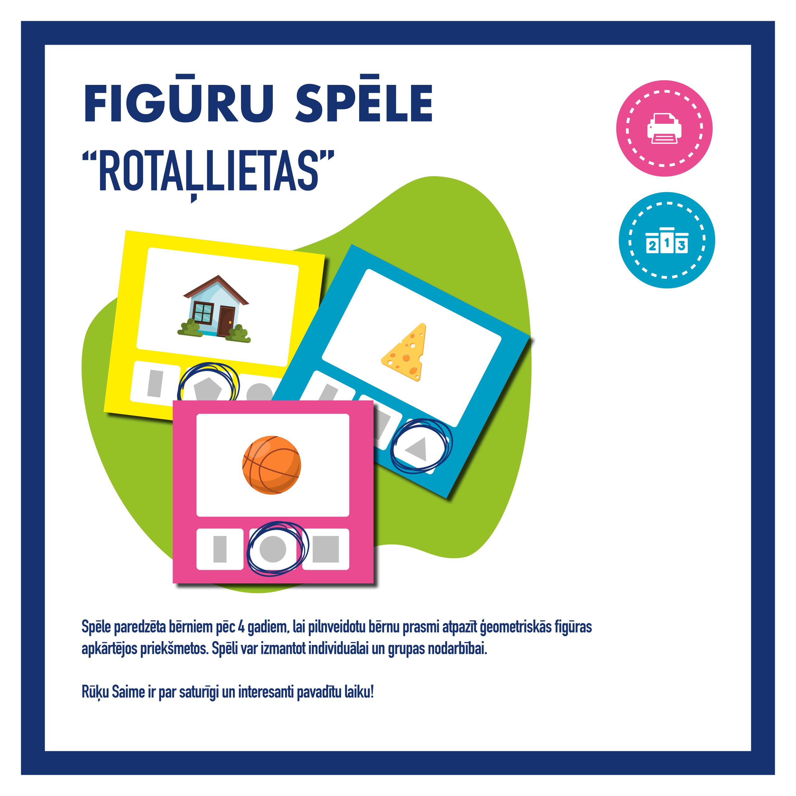 Ģeometrisko figūru spēle "ROTAĻLIETAS"
