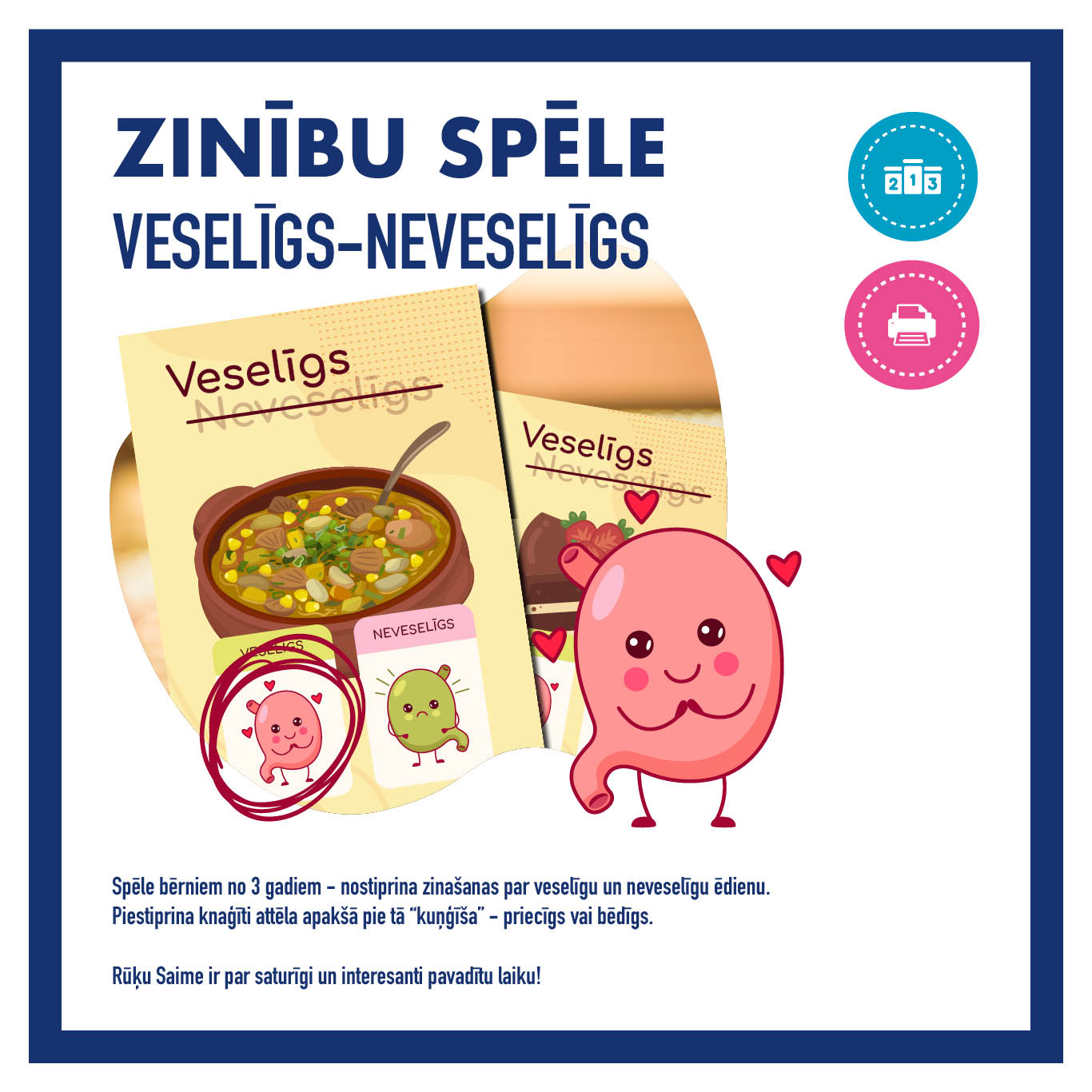 Veselīgs- neveselīgs l Spēle