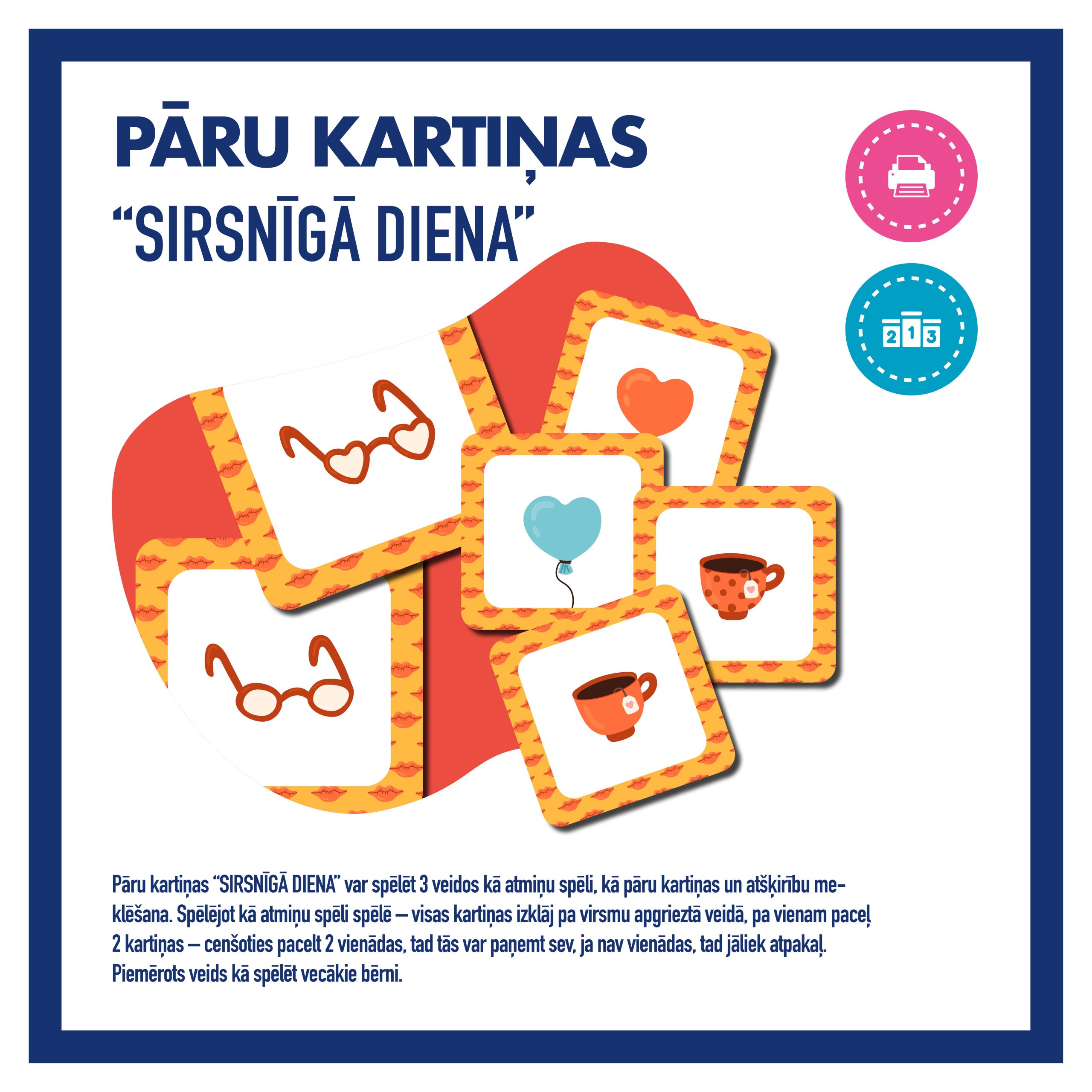 Sirsnīgā diena l Spēle
