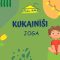 Kukainīši l Jogas elementu video bērniem 3-5 gadi