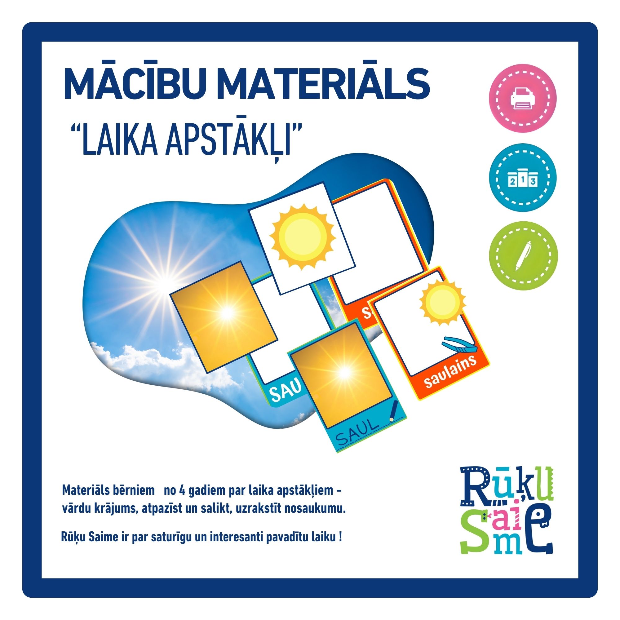 Laika apstākļi l Attēli