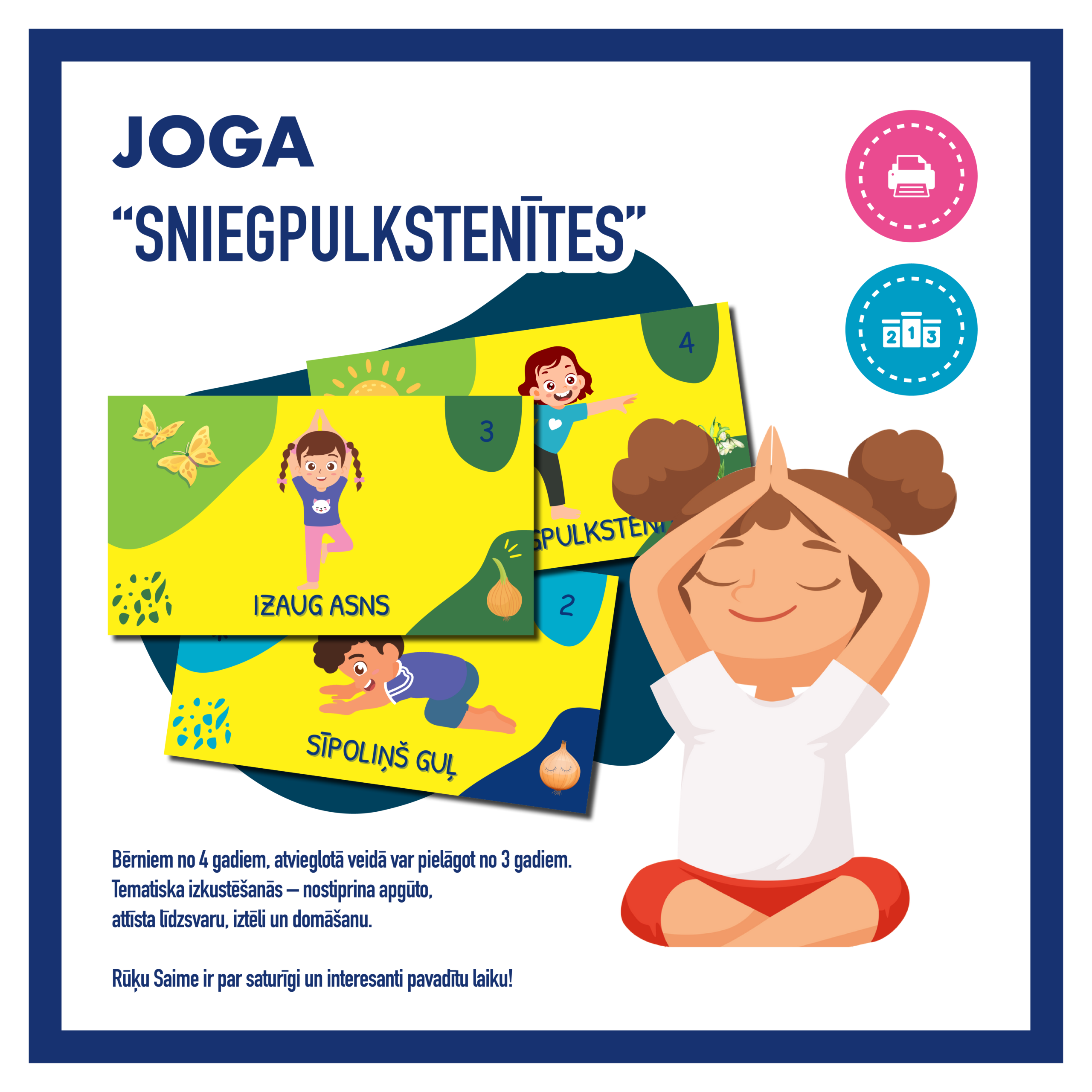 Sniegpulkstenītes l Jogas elementi