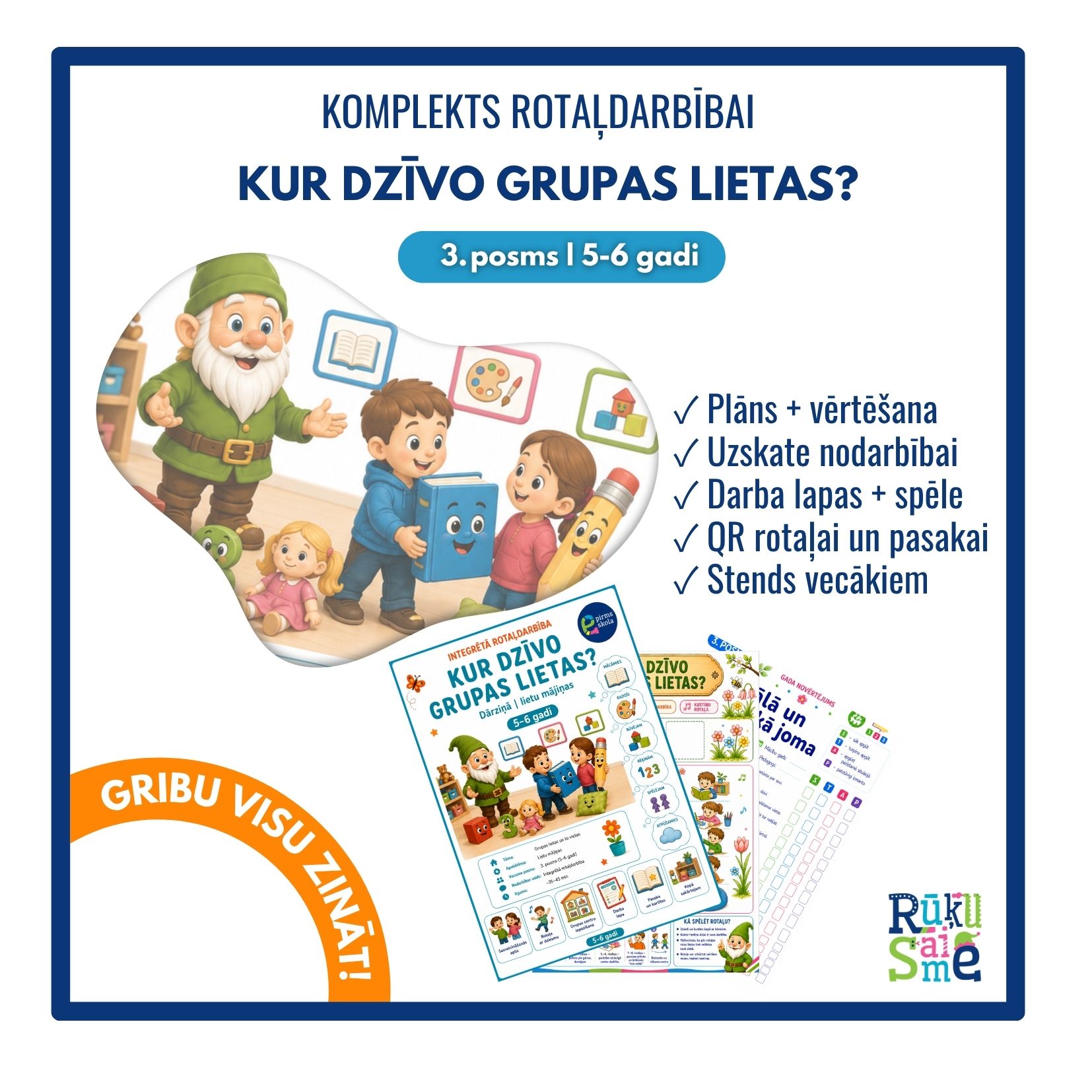 Kur dzīvo grupas lietas? l Integrētās rotaļdarbības komplekts bērniem 5-6 gadi