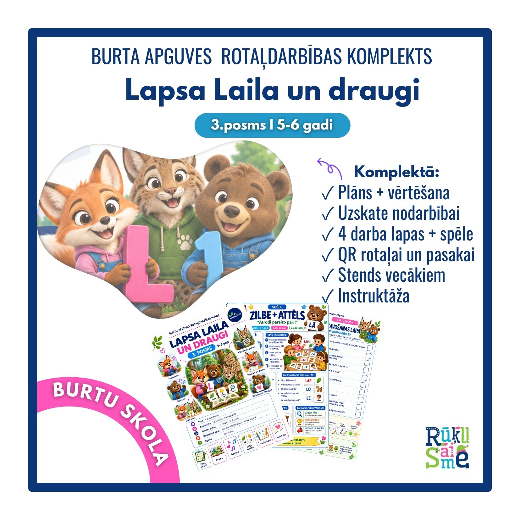 Lapsa Laila un draugi l Burtu apguves rotaļdarbības komplekts bērniem 5-6 gadi