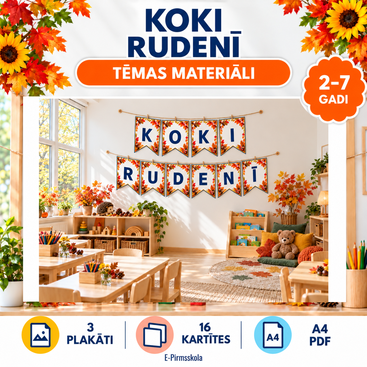 Koki rudenī tēmas materiāli 2–7 gadiem: trīs plakāti, 16 vārdu kartītes un A4 karodziņi.