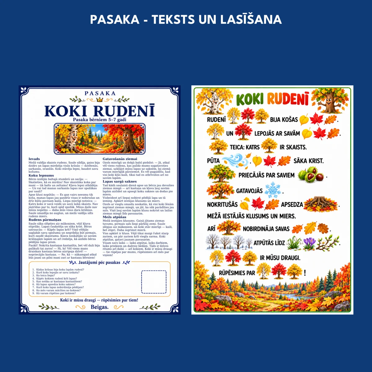 Pasakas “Koki rudenī” pilnais teksts ar jautājumiem un bērna lasāmā lapa.