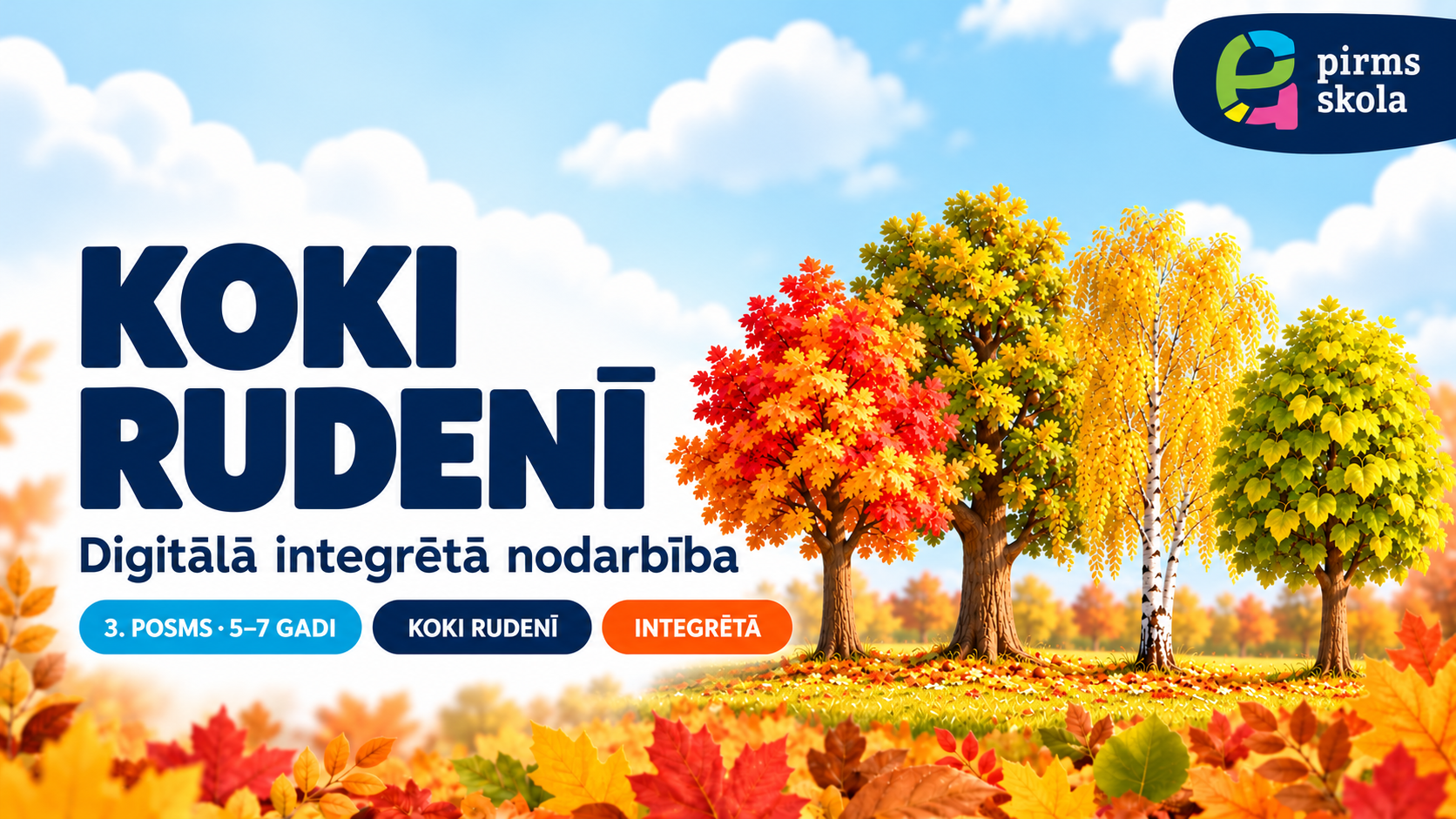 Koki rudenī — digitālā integrētā nodarbība 5–7 gadiem