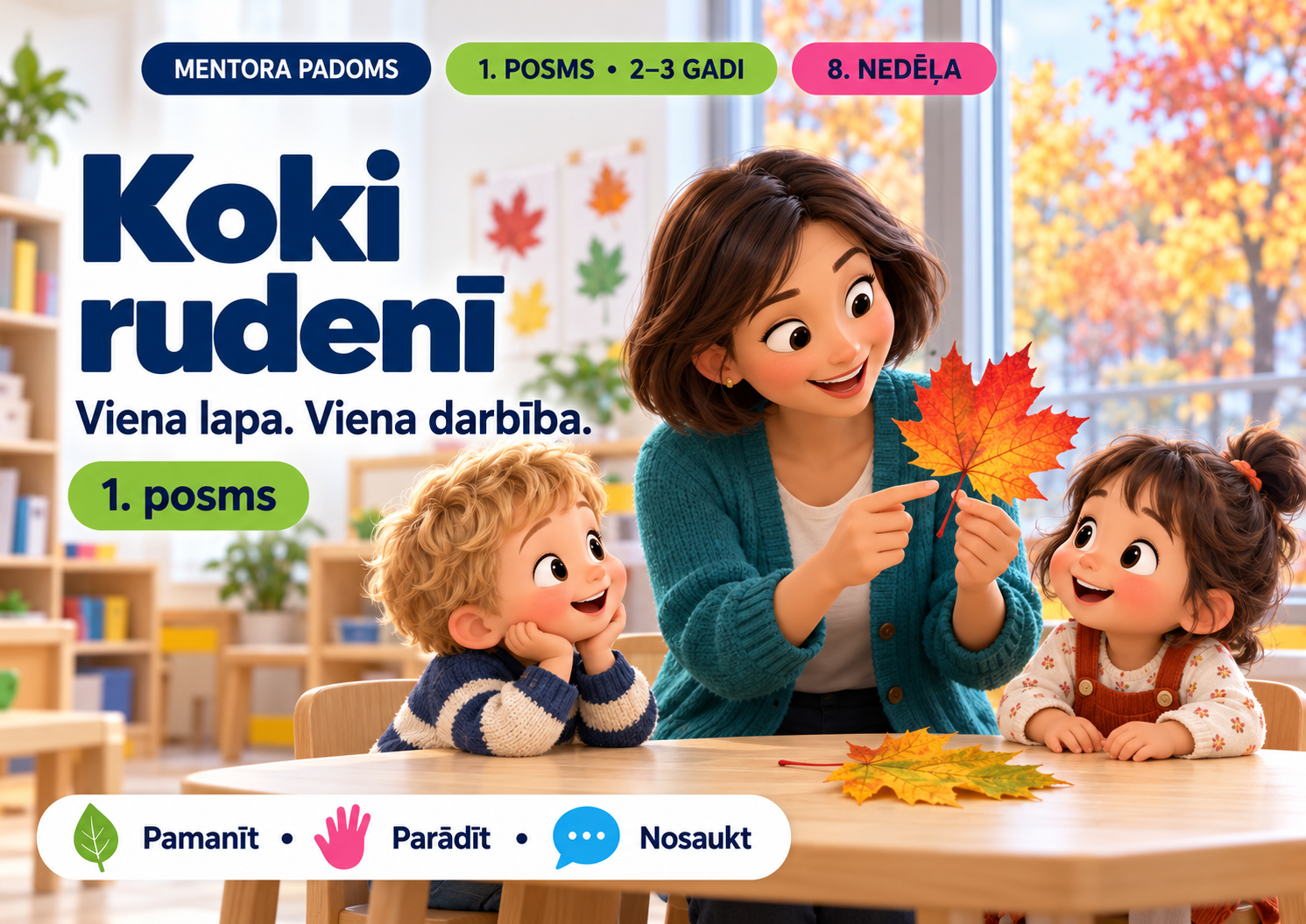 Koki rudenī — mentora padoms 1. posmam