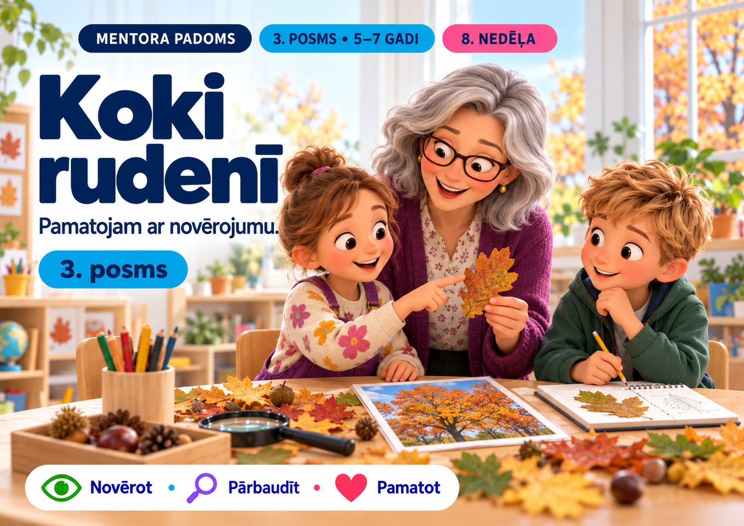 Koki rudenī — mentora padoms 3. posmam
